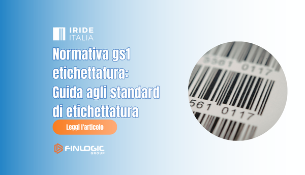 normativa etichettaura alimentare gs1 | Iride blog